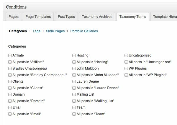 Whoa, what are these? Show sidebar by categories, tags, and any other custom post types your theme may have. 